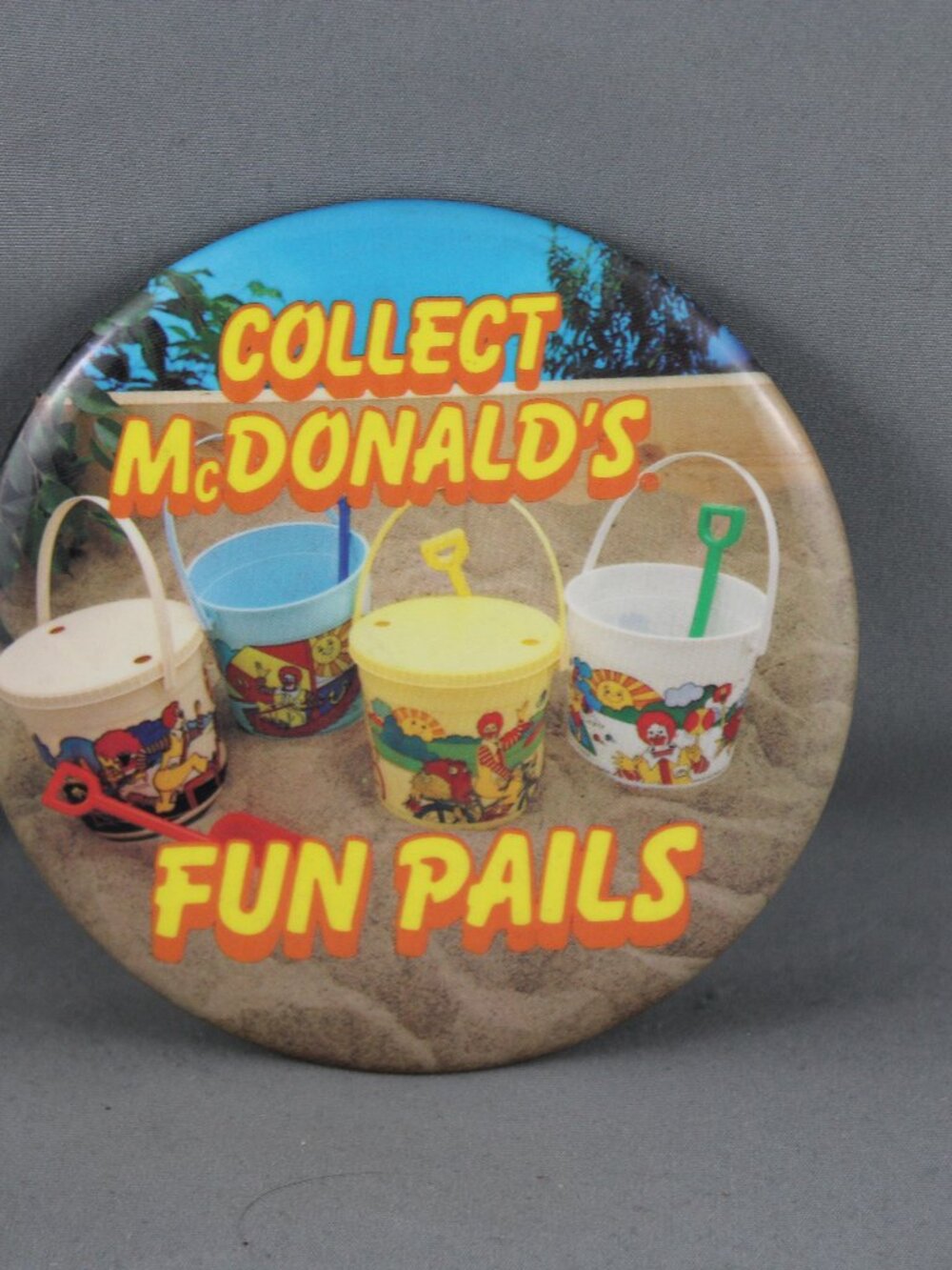 Vintage McDonalds Pin - Collect McDonald's Fun Pails - Celluloid Pin